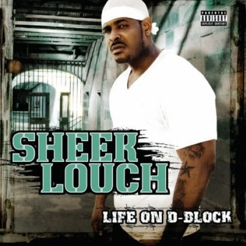Sheek Louch - Life On D-Block cover okladka.webp