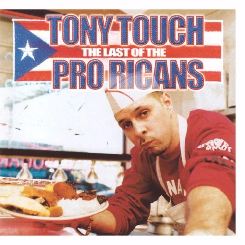 Tony Touch - The Last Of The Pro Ricans cover okladka.webp