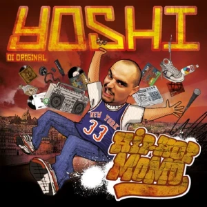Yoshi Di Original - Hip-Hop Momo | CD