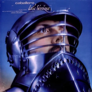 Caballero - Dose Héroïque | CD
