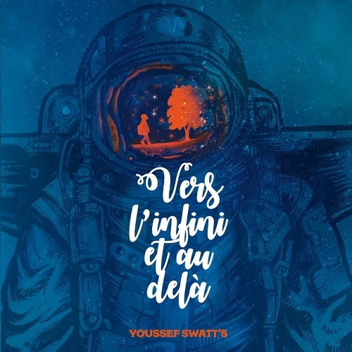 Youssef Swatt's - Vers l'infini et au-delà cover okladka.webp