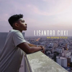 Lisandro Cuxi - Ma bonne étoile  | CD