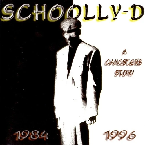 Schoolly-D - A Gangster's Story cover okladka.webp