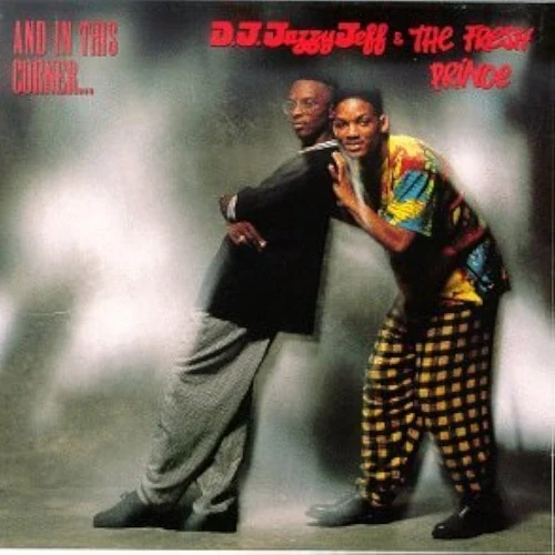 DJ Jazzy Jeff &amp; The Fresh Prince - And In This Corner...  cover okladka.webp