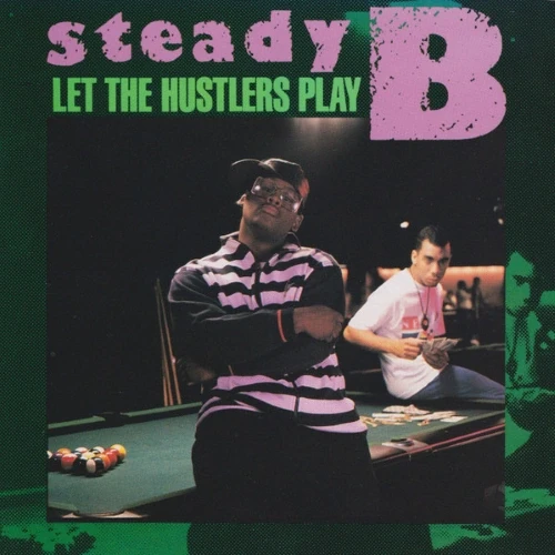 Steady B - Let The Hustlers Play cover okladka.webp