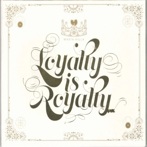 Masta Killa - Loyalty Is Royalty cover okladka.webp