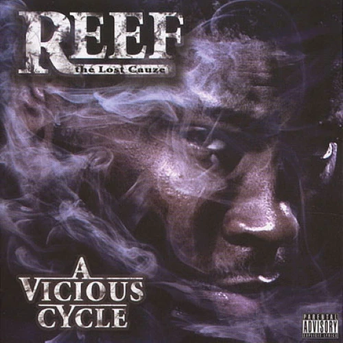 Reef The Lost Cauze - A Vicious Cycle cover okladka.webp