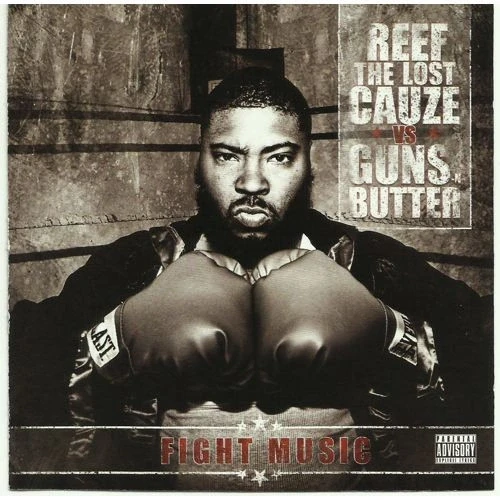 Reef The Lost Cauze Vs. Guns-N-Butter - Fight Music cover okladka.webp