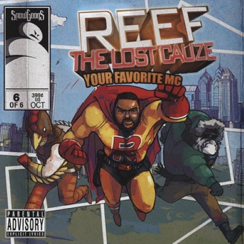 Reef The Lost Cauze &amp; Snowgoons - Your Favorite MC cover okladka.webp