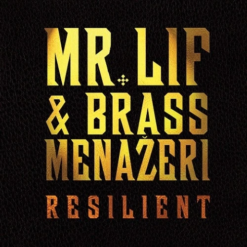 Mr. Lif &amp; Brass Menažeri - Resilient cover okladka.webp