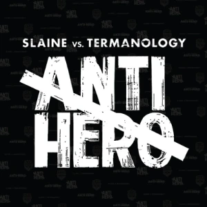 Slaine Vs. Termanology - Anti-Hero |  Winyl