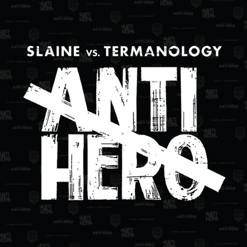 Slaine Vs. Termanology - Anti-Hero  cover okladka.webp