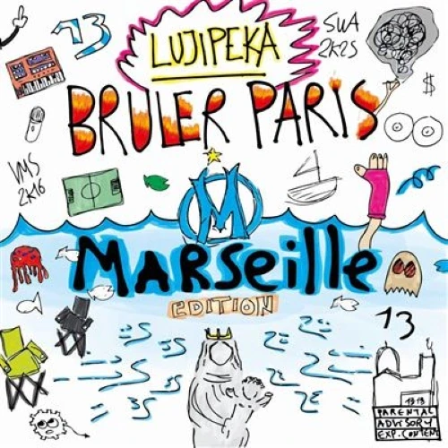 Lujipeka - Bruler Paris Édition Marseille cover okladka.webp