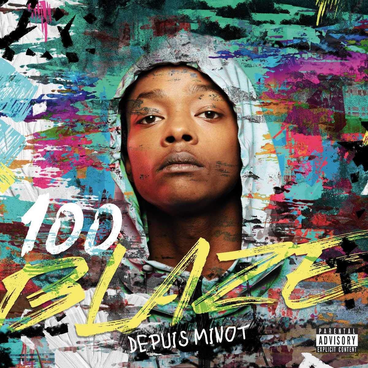 100 Blaze - Depuis Minot | CD