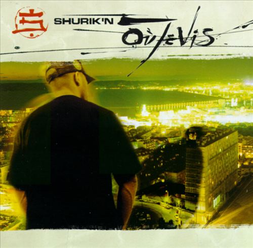 Shurik'N - Où je vis | CD