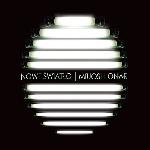 Miuosh & Onar - Nowe Światło | CD