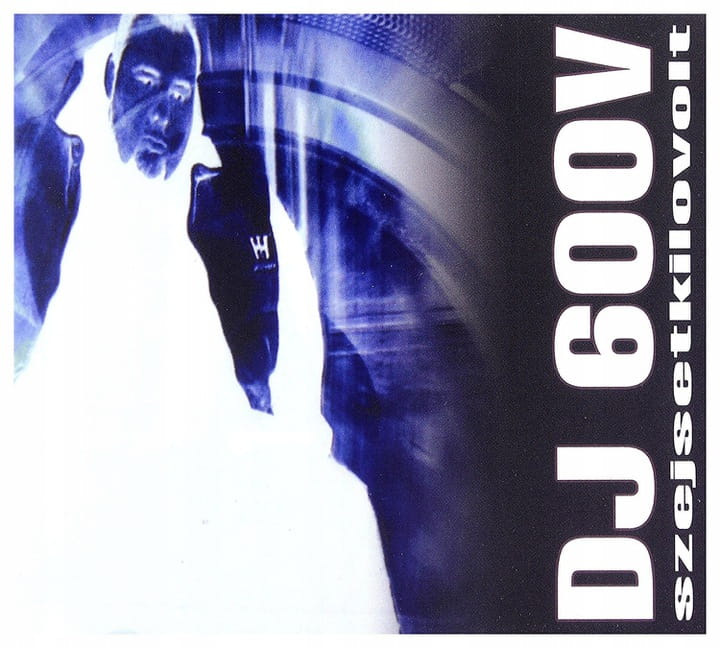 DJ 600V - Szejsetkilovolt | CD