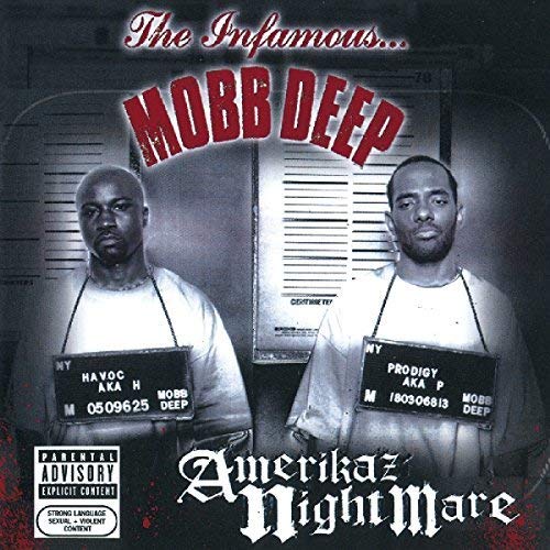 Mobb Deep - Amerikaz Nightmare | CD