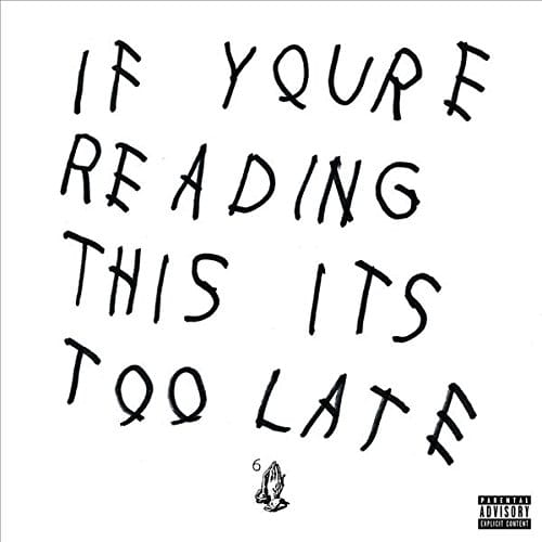 Drake - If You'Re Reading This It'S Too Late  | CD