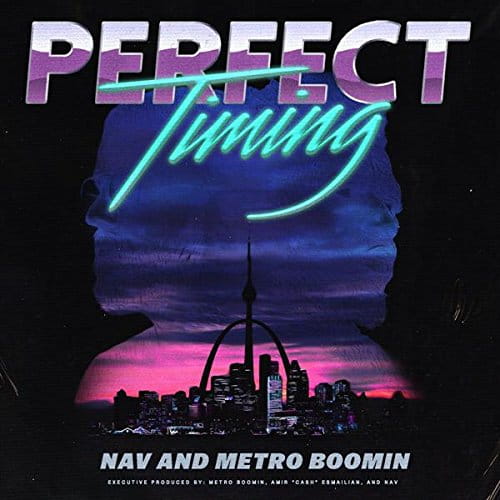 NAV & Metro Boomin ‎- Perfect Timing | CD