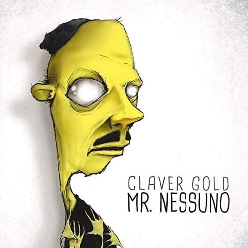 Claver Gold – Mr. Nessuno | CD