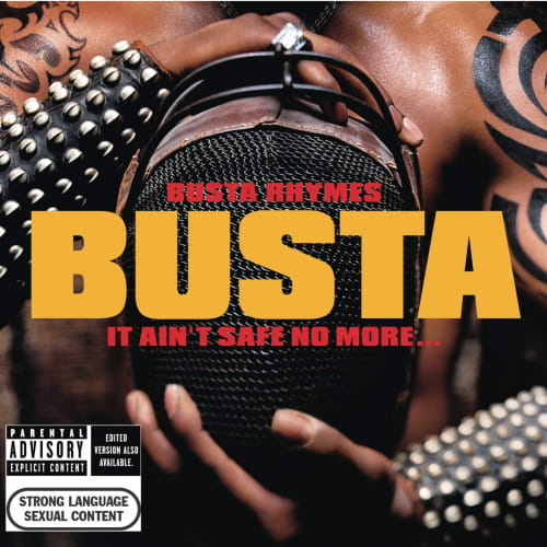 Busta Rhymes – It Ain't Safe No More... | CD