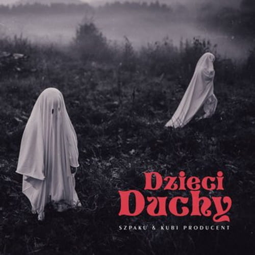 Szpaku , Kubi Producent ‎– Dzieci Duchy | CD