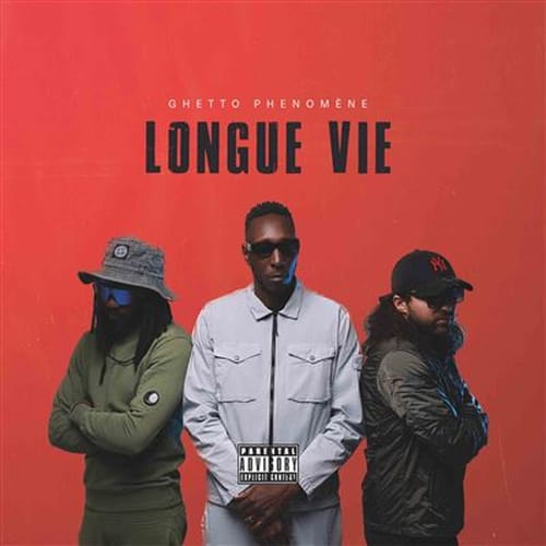 Ghetto Phenomene - Longue Vie | CD