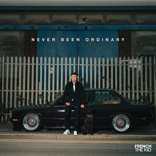 French the Kid - Never Been Ordinary | CD