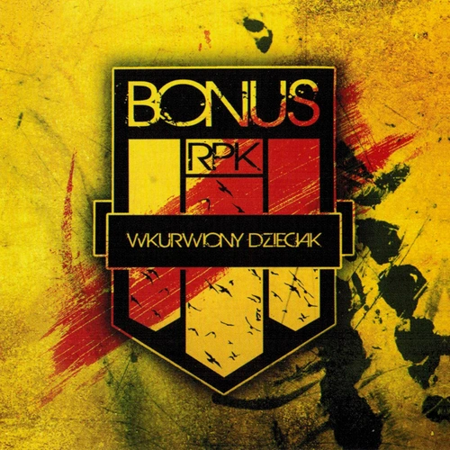Bonus RPK - Wkurwiony dzieciak | CD