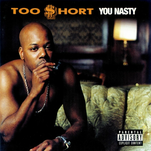 Too Short - You Nasty | CD