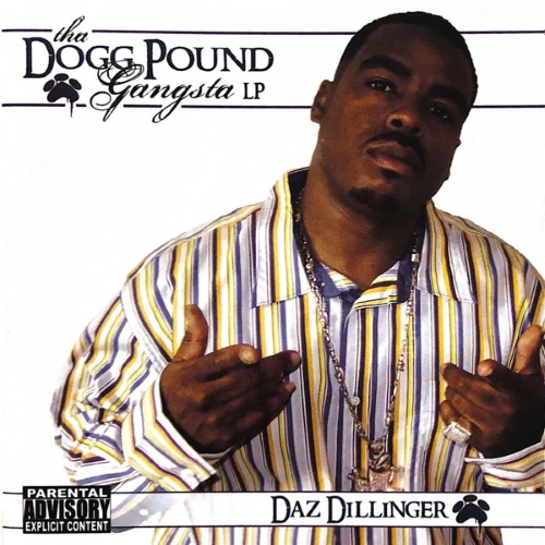 Daz Dillinger - Tha Dogg Pound Gangsta LP | CD