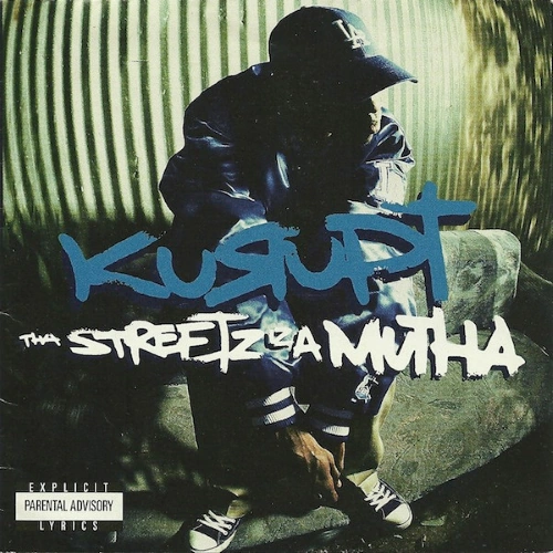 Kurupt - Tha Streetz Iz A Mutha | CD
