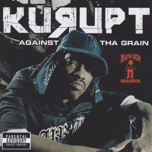 Kurupt - Against Tha Grain | CD