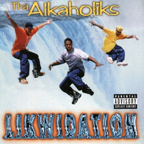 Tha Alkaholiks - Likwidation | CD