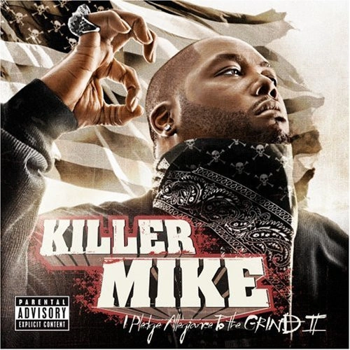 Killer Mike - I Pledge Allegiance To The Grind II | CD