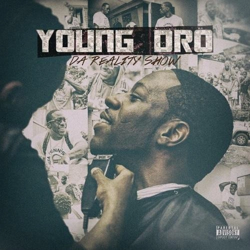Young Dro - Da Reality Show | CD