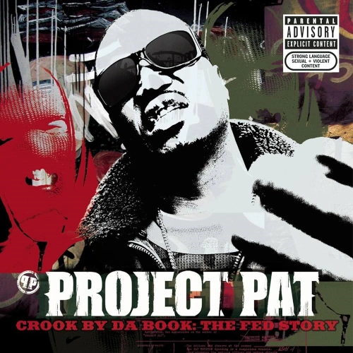 Project Pat - Crook By Da Book: The Fed Story | CD