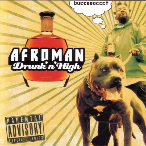 Afroman - Drunk 'N' High | CD