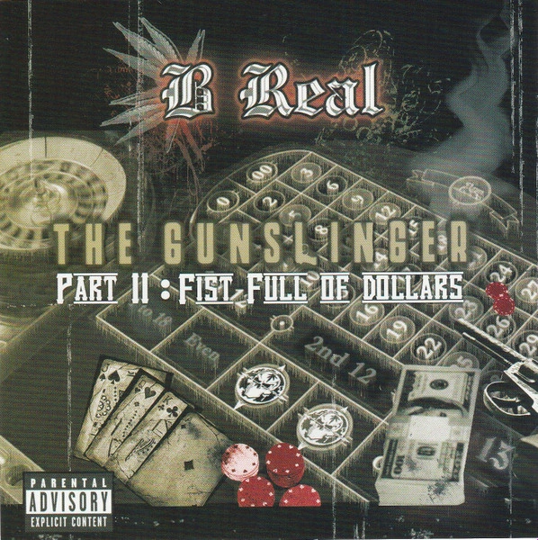 B-Real - The Gunslinger Part II: Fist Full Of Dollars | CD