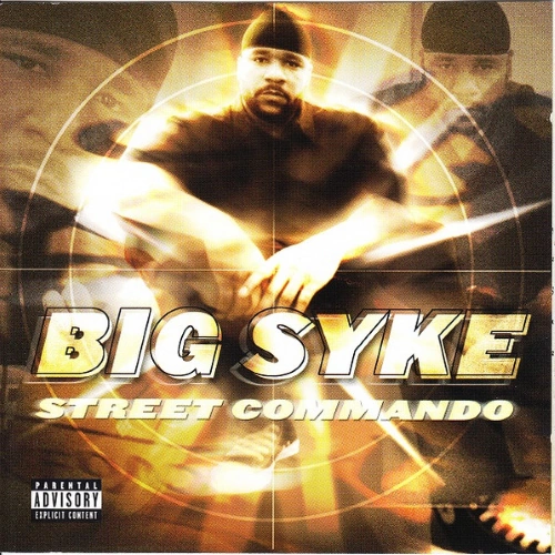 Big Syke - Street Commando | CD