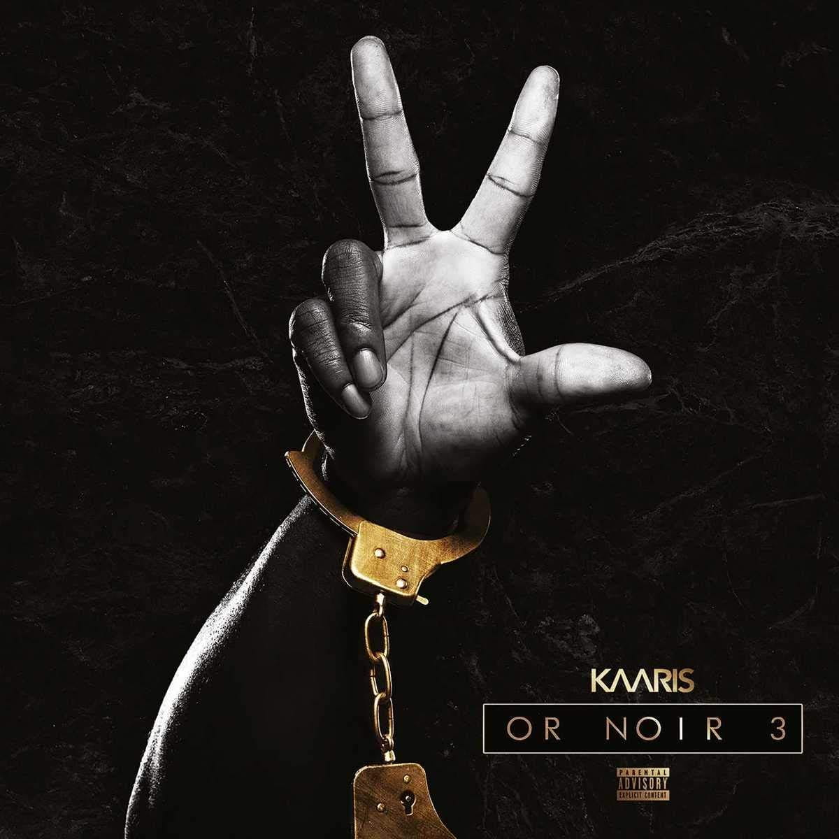 Kaaris - Or noir part 3 | CD
