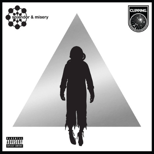 Clipping. - Splendor & Misery | CD