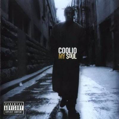 Coolio - My Soul | CD