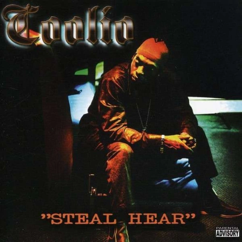 Coolio - Steal Hear | CD
