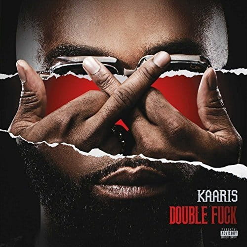 Kaaris - Double Fuck | CD
