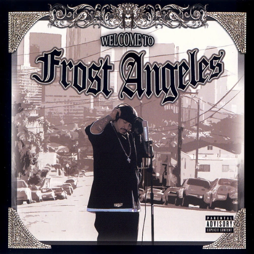 Kid Frost - Welcome To Frost Angeles | CD