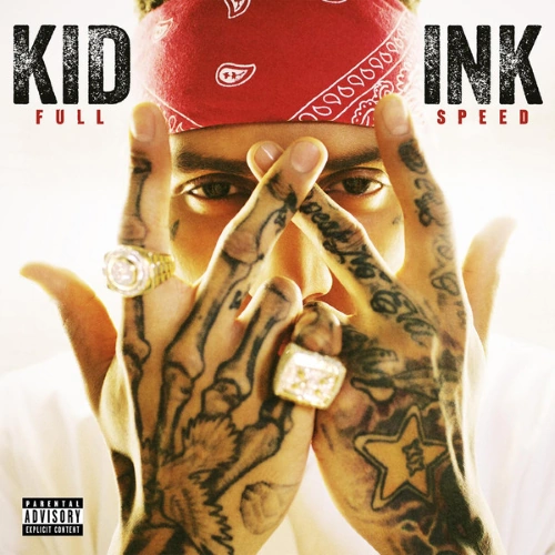 Kid Ink - Full Speed | CD