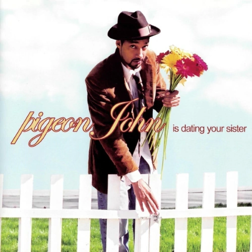 Pigeon John - Is Dating Your Sister | CD