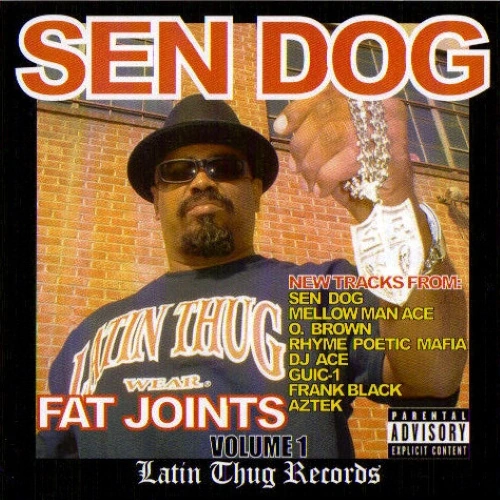 Sen Dog - Fat Joints Volume 1 | CD